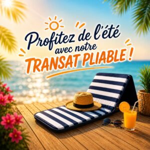 Transat pliable Étéo
